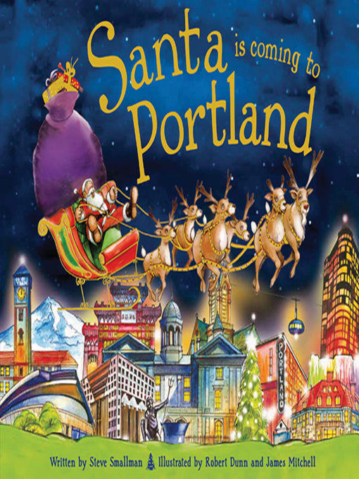 Title details for Santa Is Coming to Portland by Steve Smallman - Available